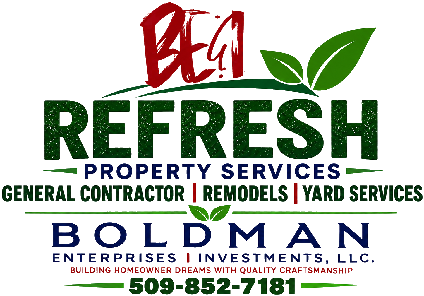 Refresh Property Services and Boldman Enterprises & Investments, LLC